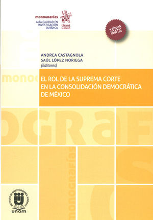 ROL DE LA SUPREMA CORTE EN LA CONSOLIDACIÓN DEMOCRÁTICA DE MÉXICO, EL