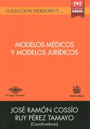 MODELOS MÉDICOS Y MODELOS JURÍDICOS