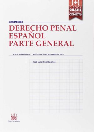 DERECHO PENAL ESPAÑOL PARTE GENERAL 4ª EDICIÓN 2016