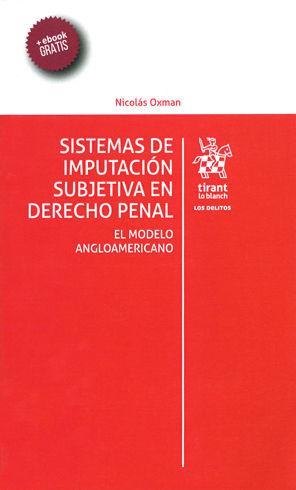 SISTEMAS DE IMPUTACIÓN SUBJETIVA EN DERECHO PENAL