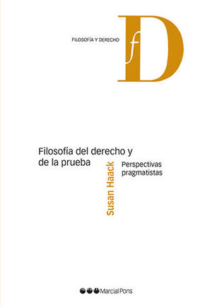 FILOSOFÍA DEL DERECHO Y DE LA PRUEBA - 1.ª ED. 2020