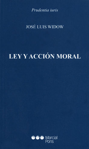 LEY Y ACCIÓN MORAL