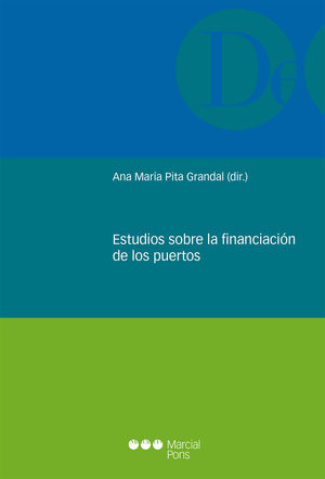 ESTUDIOS SOBRE LA FINANCIACIÓN DE LOS PUERTOS