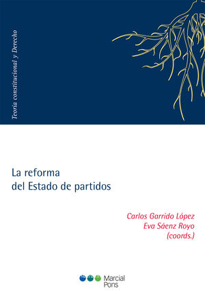 REFORMA DEL ESTADO DE PARTIDOS, LA