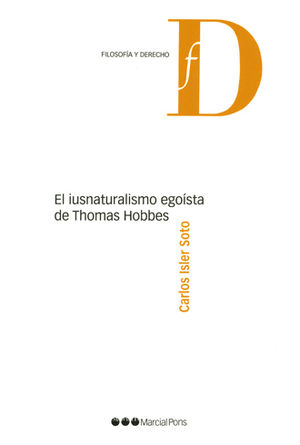 IUSNATURALISMO EGOÍSTA DE THOMAS HOBBES, EL