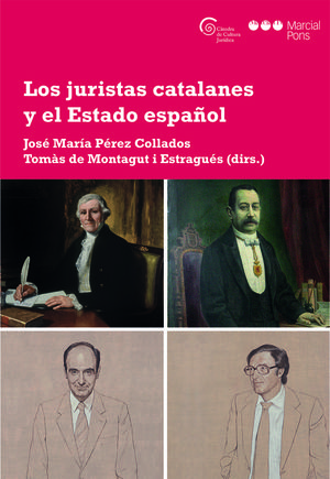 JURISTAS CATALANES Y EL ESTADO ESPAÑOL, LOS