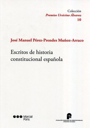 ESCRITOS DE HISTORIA CONSTITUCIONAL ESPAÑOLA