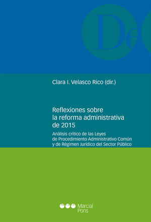 REFLEXIONES SOBRE LA REFORMA ADMINISTRATIVA DE 2015