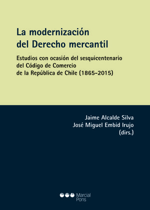 MODERNIZACIÓN DEL DERECHO MERCANTIL, LA