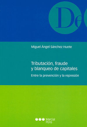 TRIBUTACIÓN, FRAUDE Y BLANQUEO DE CAPITALES