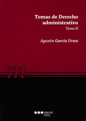 TEMAS DE DERECHO ADMINISTRATIVO TOMO II