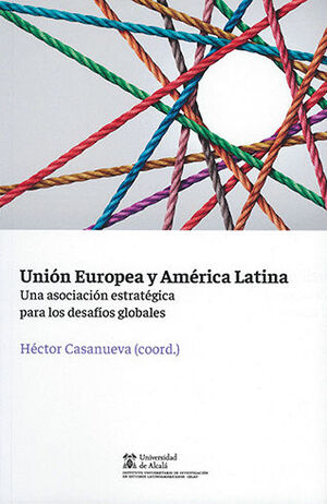 UNIÓN EUROPEA Y AMÉRICA LATINA