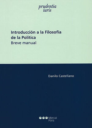 INTRODUCCIÓN A LA FILOSOFÍA DE LA POLÍTICA - 1.ª ED. 2020