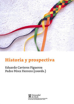 HISTORIA Y PROSPECTIVA