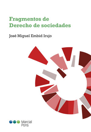 FRAGMENTOS DE DERECHO DE SOCIEDADES - 1.ª ED. 2020