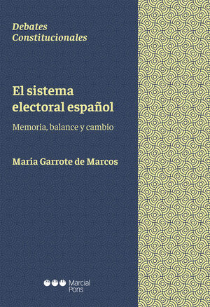 SISTEMA ELECTORAL ESPAÑOL, EL - 1.ª ED. 2020