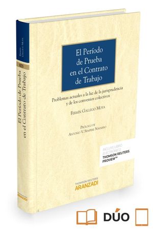 PERIODO DE PRUEBA EN EL CONTRATO DE TRABAJO (PAPEL + E-BOOK), EL