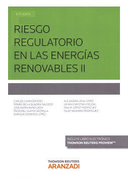 RIESGO REGULATORIO EN LAS ENERGIAS RENOVABLES II