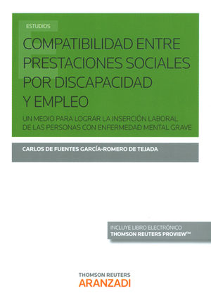 COMPATIBILIDAD ENTRE PRESTACIONES SOCIALES POR DISCAPACIDAD Y EMPLEO (PAPEL + E-