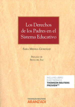 DERECHOS DE LOS PADRES EN EL SISTEMA EDUCATIVO (PAPEL + E-BOOK), LOS