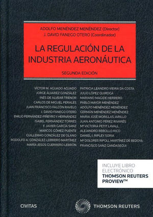 REGULACION DE LA INDUSTRIA AERONAUTICA, LA