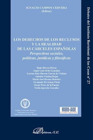 DERECHOS DE LOS RECLUSOS Y LA REALIDAD DE LAS CÁRCELES ESPAÑOLAS, LOS