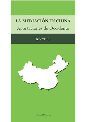 MEDIACION EN CHINA, LA