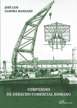 COMPENDIO DE DERECHO COMERCIAL ROMANO - 1.ª ED. 2017