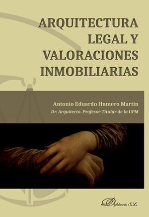 ARQUITECTURA LEGAL Y VALORACIONES INMOBILIARIAS