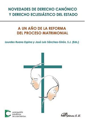 NOVEDADES DE DERECHO CANÓNICO Y DERECHO ECLESIÁSTICO DEL ESTADO - 1.ª ED. 2017