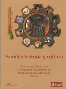 FAMILIA: HISTORIA Y CULTURA - 1.ª ED. 2017