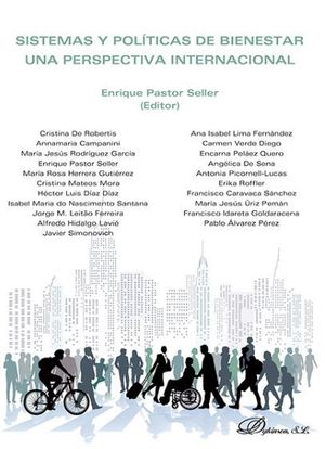 SISTEMAS Y POLÍTICAS DE BIENESTAR. UNA PERSPECTIVA INTERNACIONAL - 1.ª ED. 2017