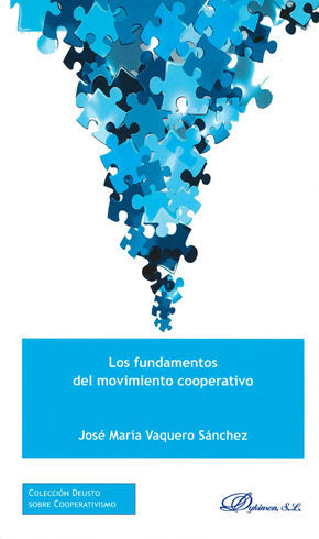 FUNDAMENTOS DEL MOVIMIENTO COOPERATIVO, LOS - 1.ª ED. 2017