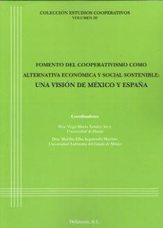 FOMENTO DEL COOPERATIVISMO COMO ALTERNATIVA ECONÓMICA Y SOCIAL SOSTENIBLE: UNA V