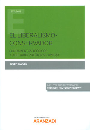 LIBERALISMO-CONSERVADOR, EL (PAPEL + E-BOOK)