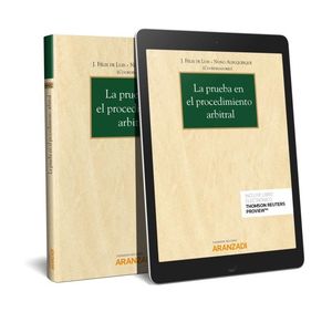 PRUEBA EN EL PROCEDIMIENTO ARBITRAL (PAPEL + E-BOOK), LA