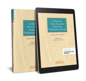 RELACIÓN SOCIO-SOCIEDAD PROFESIONAL.  PROBLEMÁTICAS FISCALES (PAPEL + E-BOOK), LA