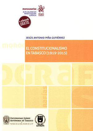 CONSTITUCIONALISMO EN TABASCO (1919-2015), EL