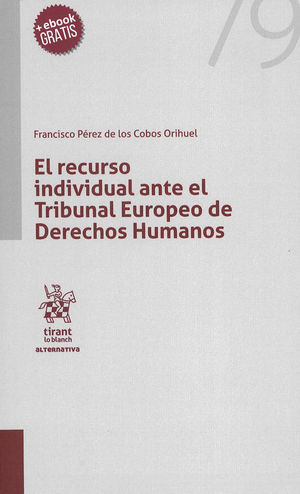 RECURSO INDIVIDUAL ANTE TRIBUNAL EUROPEO DE DERECHOS HUMANOS, EL