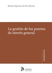 GESTIÓN DE LOS PUERTOS DE INTERÉS GENERAL, LA.