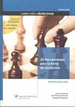 20 HERRAMIENTAS PARA LA TOMA DE DECISIONES