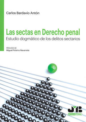 SECTAS EN DERECHO PENAL, LAS