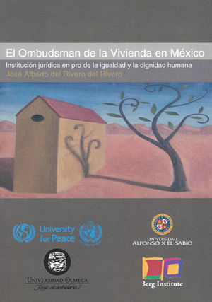 OMBUDSMAN DE LA VIVIENDA EN MEXICO, EL - 1.ª ED. 2018