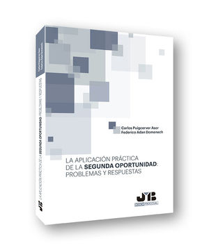 APLICACIÓN PRÁCTICA DE LA SEGUNDA OPORTUNIDAD: PROBLEMAS Y RESPUESTAS, LA