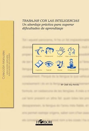 TRABAJAR CON LAS INTELIGENCIAS - 1.ª ED. 2014