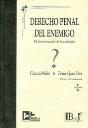 DERECHO PENAL DEL ENEMIGO - 2 TOMOS