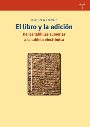 LIBRO Y LA EDICIÓN, EL