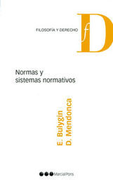 NORMAS Y SISTEMAS NORMATIVOS - 1.ª ED. 2005