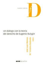 UN DIALOGO CON LA TEORÍA DEL DERECHO DE EUGENIO BULYGIN
