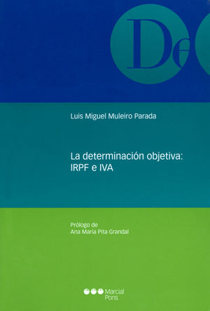 DETERMINACIÓN OBJETIVA IRPF E IVA, LA